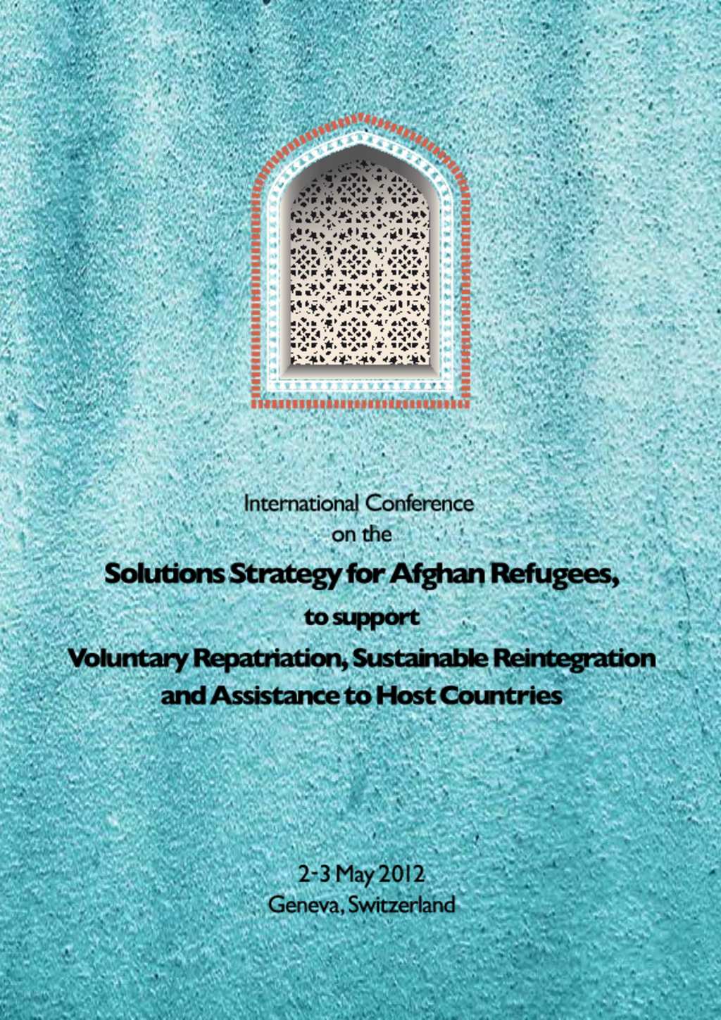 Document - Solutions Strategy For Afghan Refugees, To Support Voluntary ...