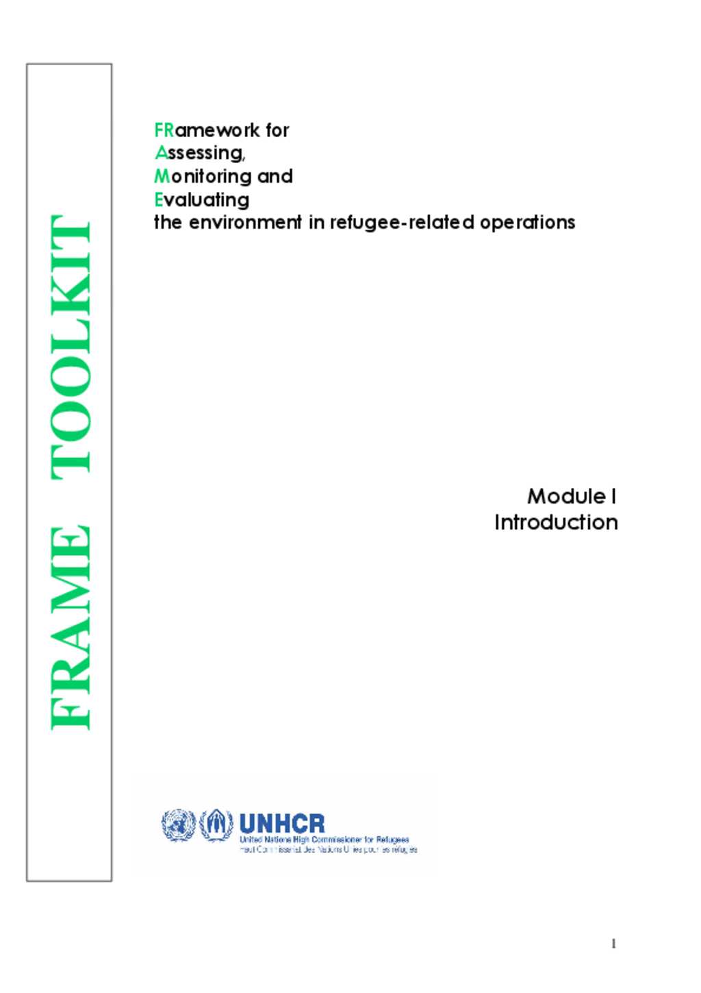 Document Framework for Assessing, Monitoring and Evaluating the environment in refugeerelated