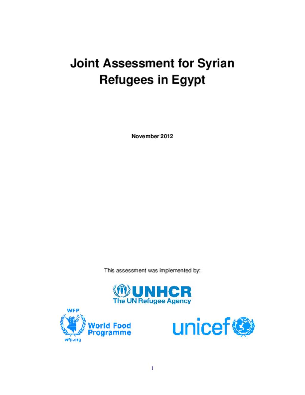 Document - Joint UNHCR-UNICEF-WFP Assessment for Syrian Refugees in Egypt