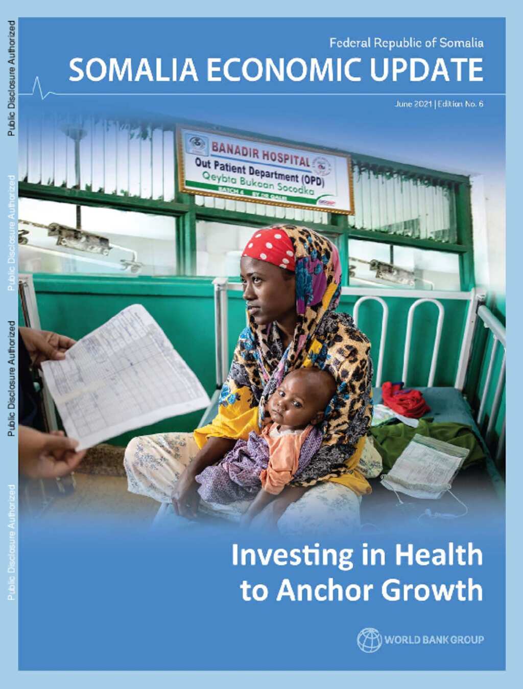 Document World Bank Somalia Economic Update Investing In Health To   Big B14b3344b7ad1fb3c32cd0aa564ed62c1aaec370 