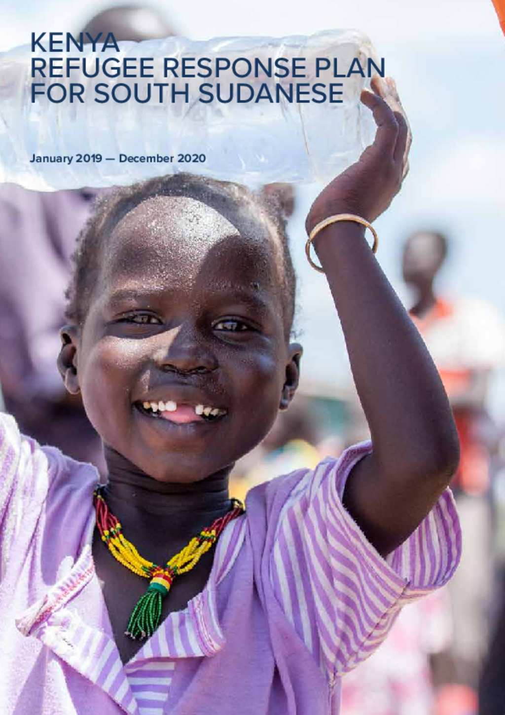 Document - Kenya Refugee Response Plan for South Sudanese 2019-2020